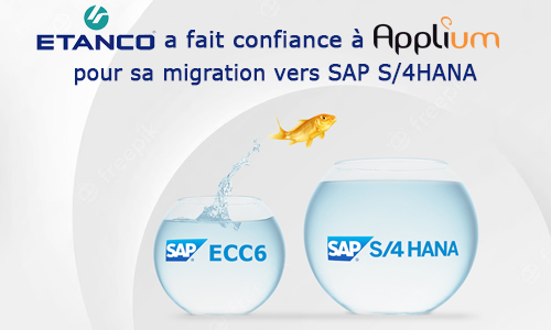 Etanco se convertit à SAP S/4HANA avec Applium